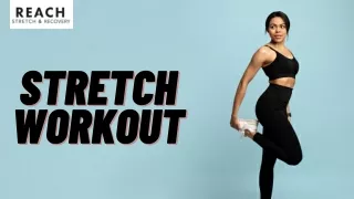 Stretch Workout