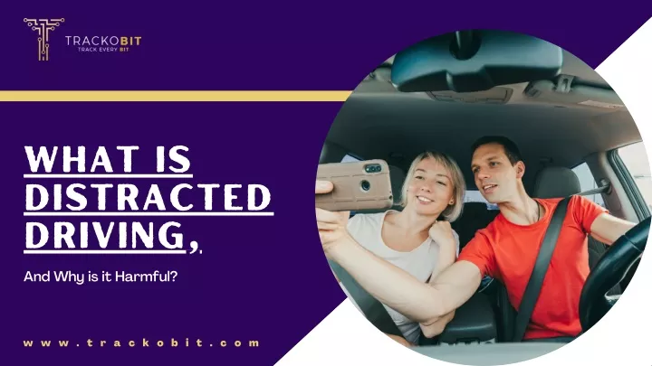 what is distracted driving