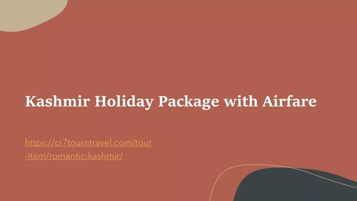 kashmir holiday package with airfare