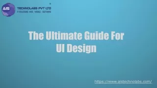 The Ultimate Guide For UI Design