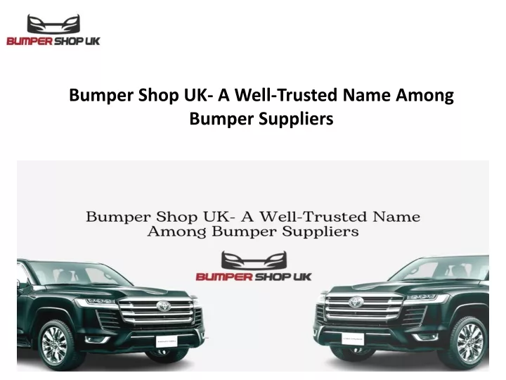 bumper shop uk a well trusted name among bumper