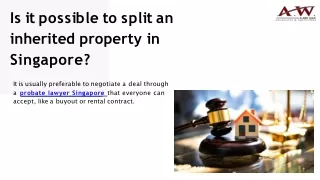 Is it possible to split an inherited property in Singapore