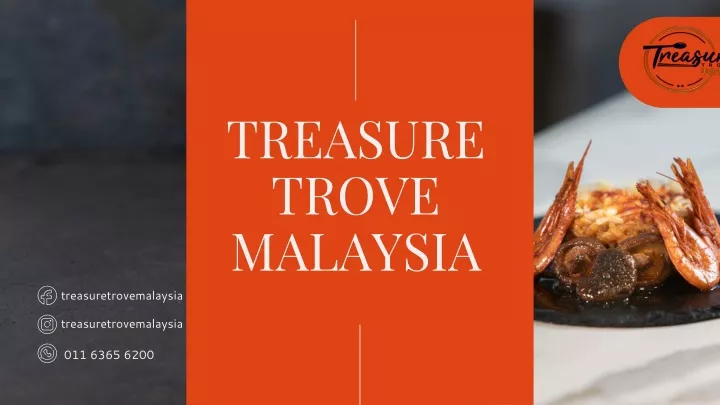 treasure trove malaysia