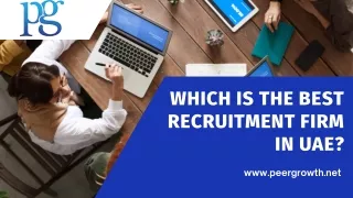 Which is the Best Recruitment Firm in UAE