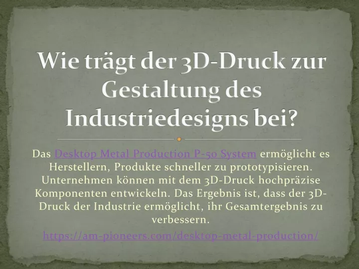 wie tr gt der 3d druck zur gestaltung des industriedesigns bei