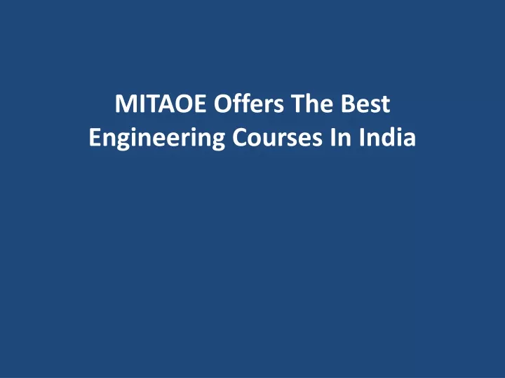 mitaoe offers the best engineering courses