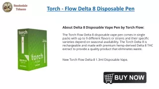 torch flow delta 8 disposable pen