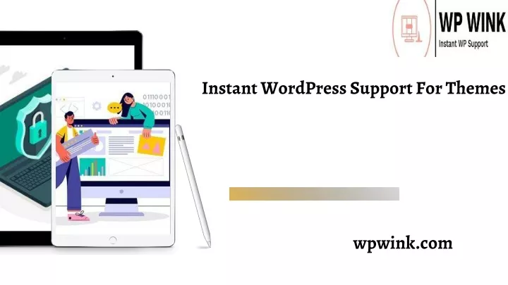 instant wordpress support for themes