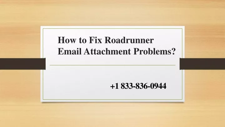 how to fix roadrunner email attachment problems