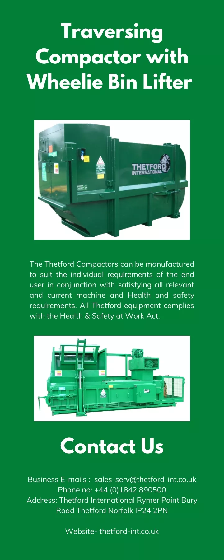 traversing compactor with wheelie bin lifter