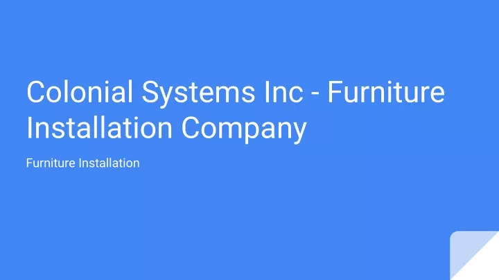 colonial systems inc furniture installation