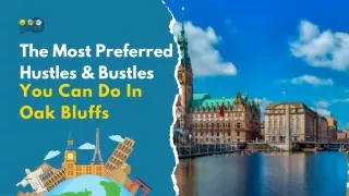 The Most Preferred Hustles & Bustles You Can Do In Oak Bluffs