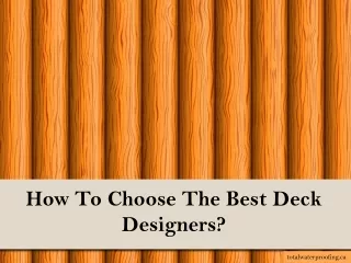 how to choose the best deck designers