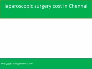 laparoscopic surgery cost in chennai
