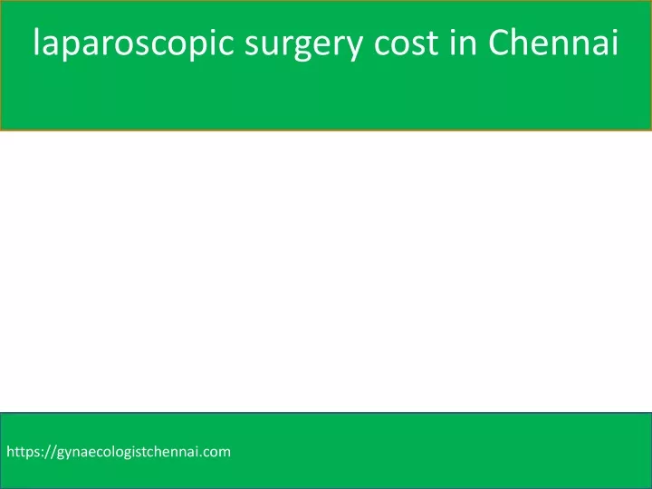 laparoscopic surgery cost in chennai