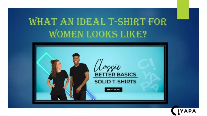 what an ideal t shirt for women looks like