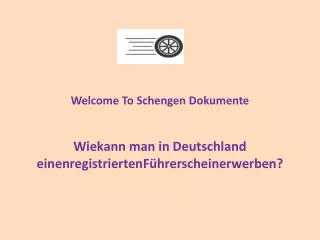 Wiekann man in Deutschland einenregistriertenFührerscheinerwerben