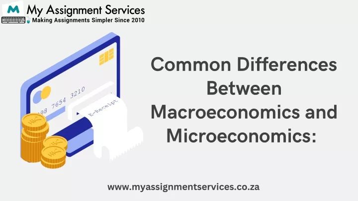 common differences between macroeconomics