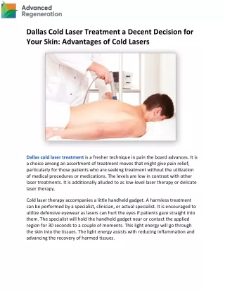 Dallas Cold Laser Treatment a Decent Decision for Your Skin