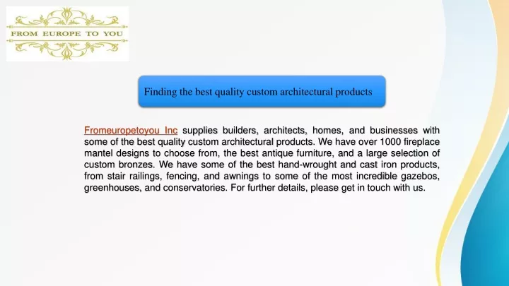 finding the best quality custom architectural