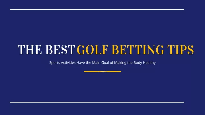 the best golf betting tips