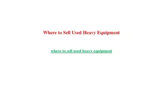 where to sell used heavy equipment