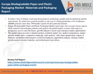Europe Biodegradable Paper and Plastic Packaging Market Analysis& Insight