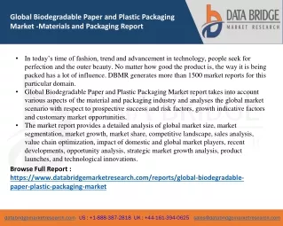 Global Biodegradable Paper and Plastic Packaging Market is Expected to Reach CAG