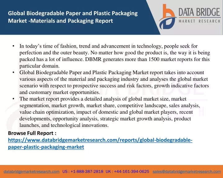 PPT - Global Biodegradable Paper and Plastic Packaging Market is ...