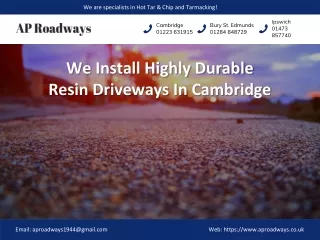 We Install Highly Durable Resin Driveways In Cambridge