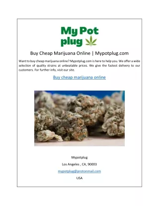 Buy Cheap Marijuana Online | Mypotplug.com