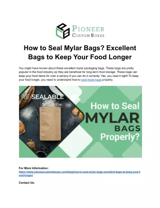 How to Seal Mylar Bags? Excellent Bags to Keep Your Food Longer