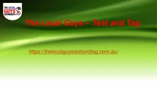 the local guys test and tag
