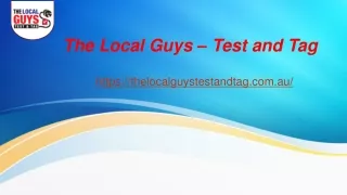 the local guys test and tag