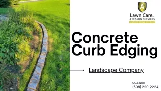 Concrete Curb Edging | A  Lawn Care
