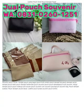 O8ᣮ1•O2ϬO•1251 (WA) Pouch Dompet Jogja Jual Pouch Souvenir Murah