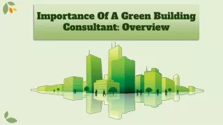 Importance of a Green Building Consultant_ Overview