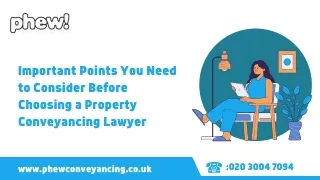 Important Points You Need to Consider Before Choosing a Property Conveyancing Lawyer