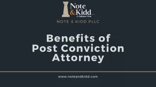 Benefits of Post Conviction Attorney