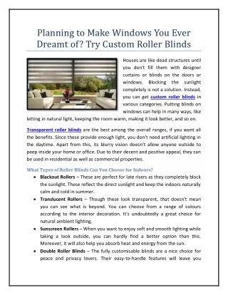 Planning to Make Windows You Ever Dreamt of, Try Custom Roller Blinds