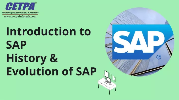 introduction to sap history evolution of sap