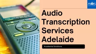Best Audio Transcription Services in Adelaide, Australia Online