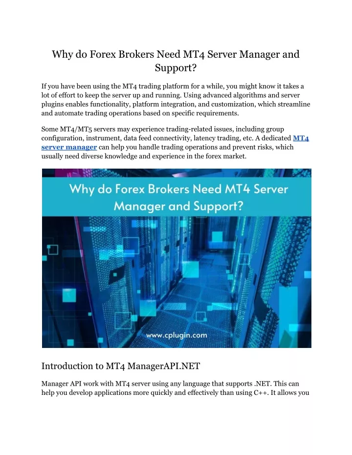 why do forex brokers need mt4 server manager