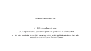 brief introduction about bsg