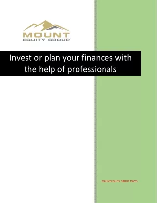 Invest or plan your finances with the help of professionals