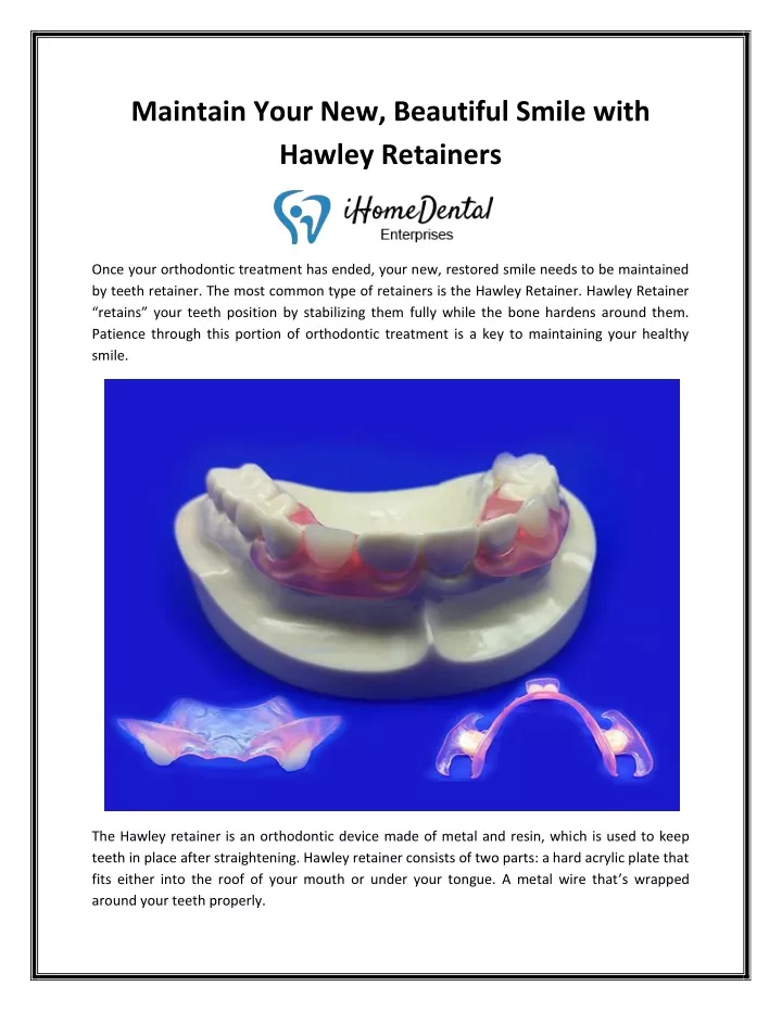 maintain your new beautiful smile with hawley