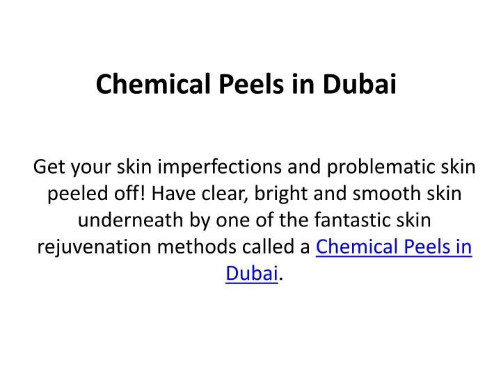 chemical peels in dubai