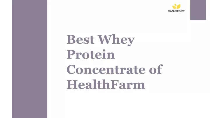 best whey protein concentrate of healthfarm