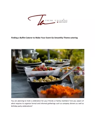 Finding a Buffet Caterer to Make Your Event Go Smoothly