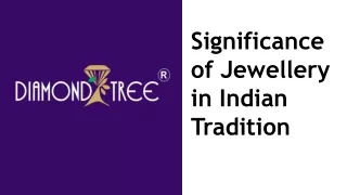 Significance of Jewellery in Indian Tradition
